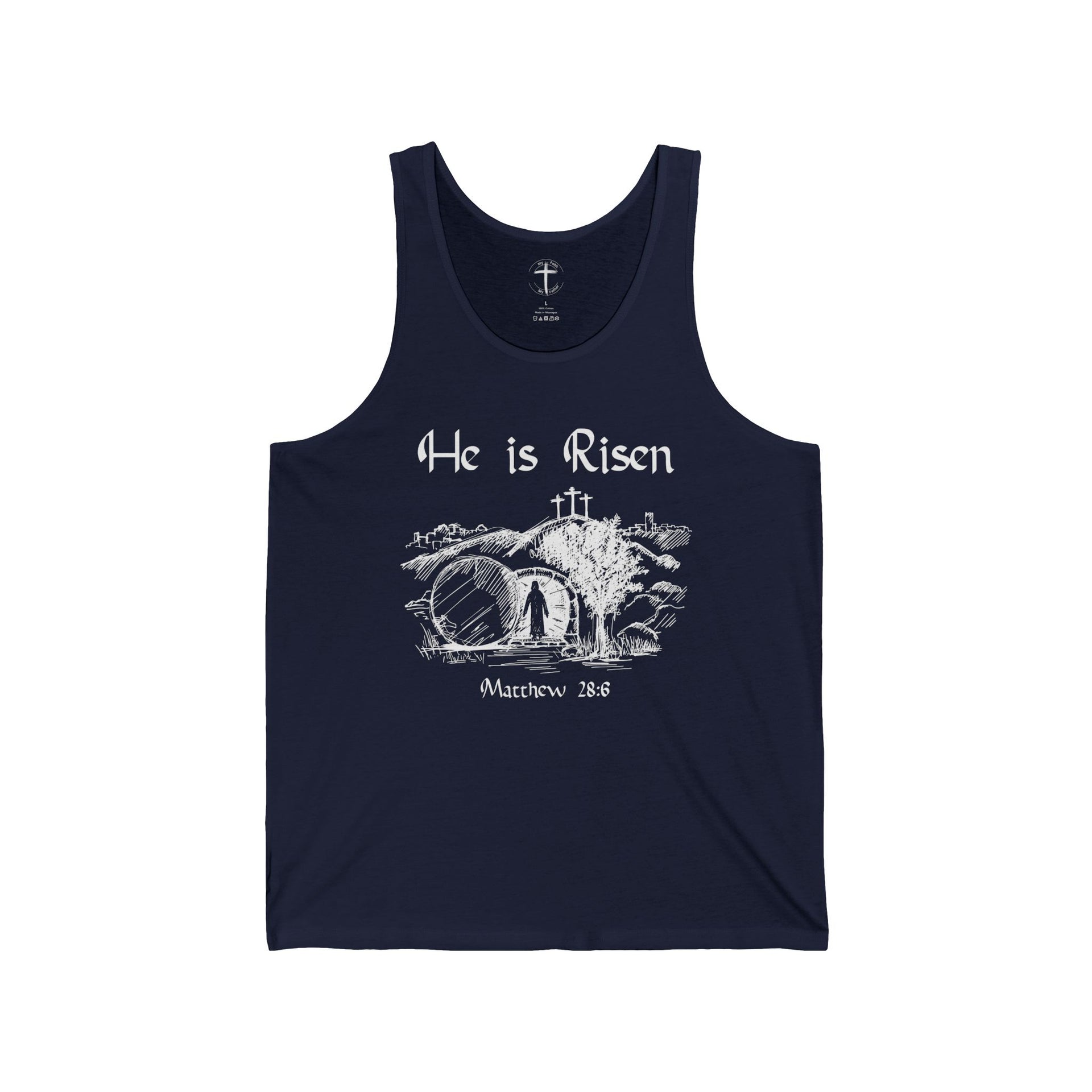 He is Risen Unisex Tank Top, Christian Graphic Tank, , Holiday Apparel Gift, Inspirational Clothing - My Faith My Father