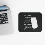 All I Need Is A Little Bit Of Coffee And A Whole Lot Of Jesus Mouse Pad - My Faith My Father