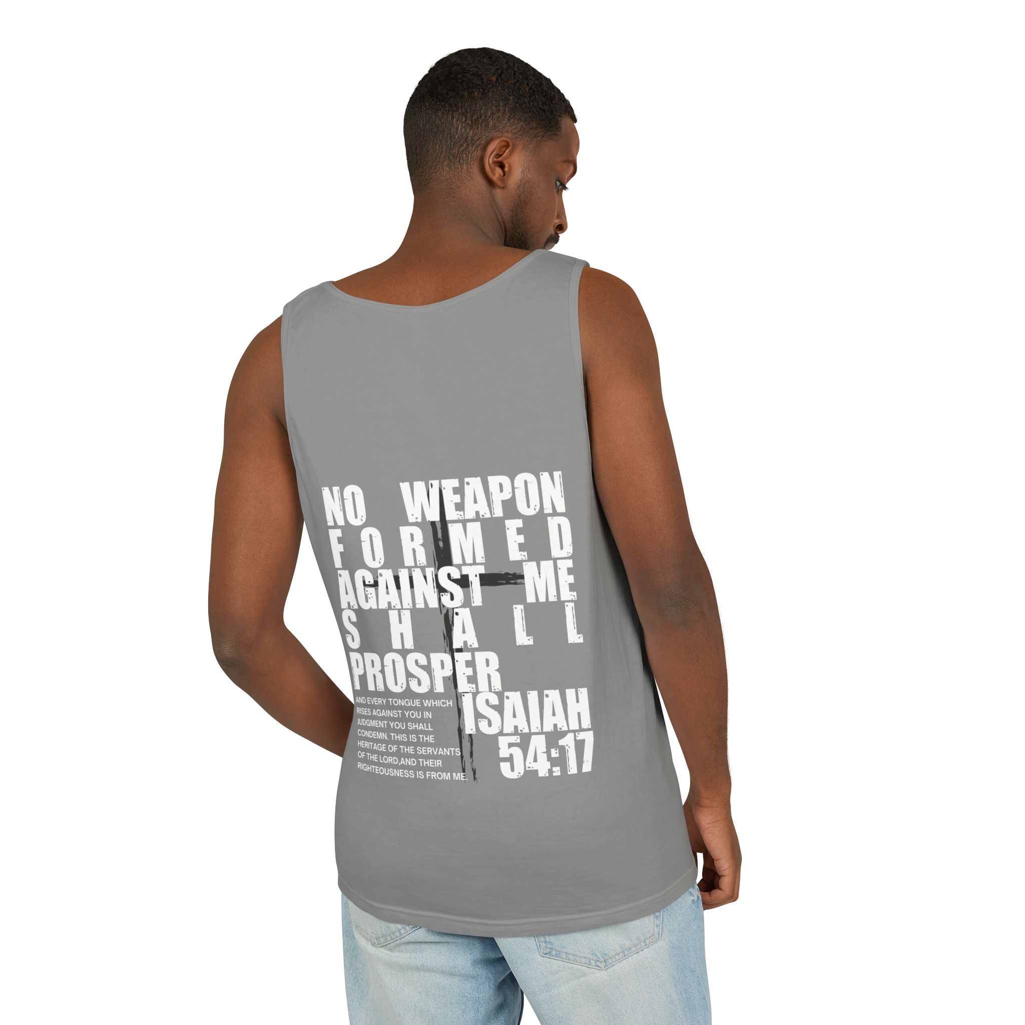 Isaiah 54:17 No Weapon Formed Against Me Relaxed Fit Tank Top, Unisex Muscle Tee, Christian Shirt, Inspirational Tank, Sleeveless Top,