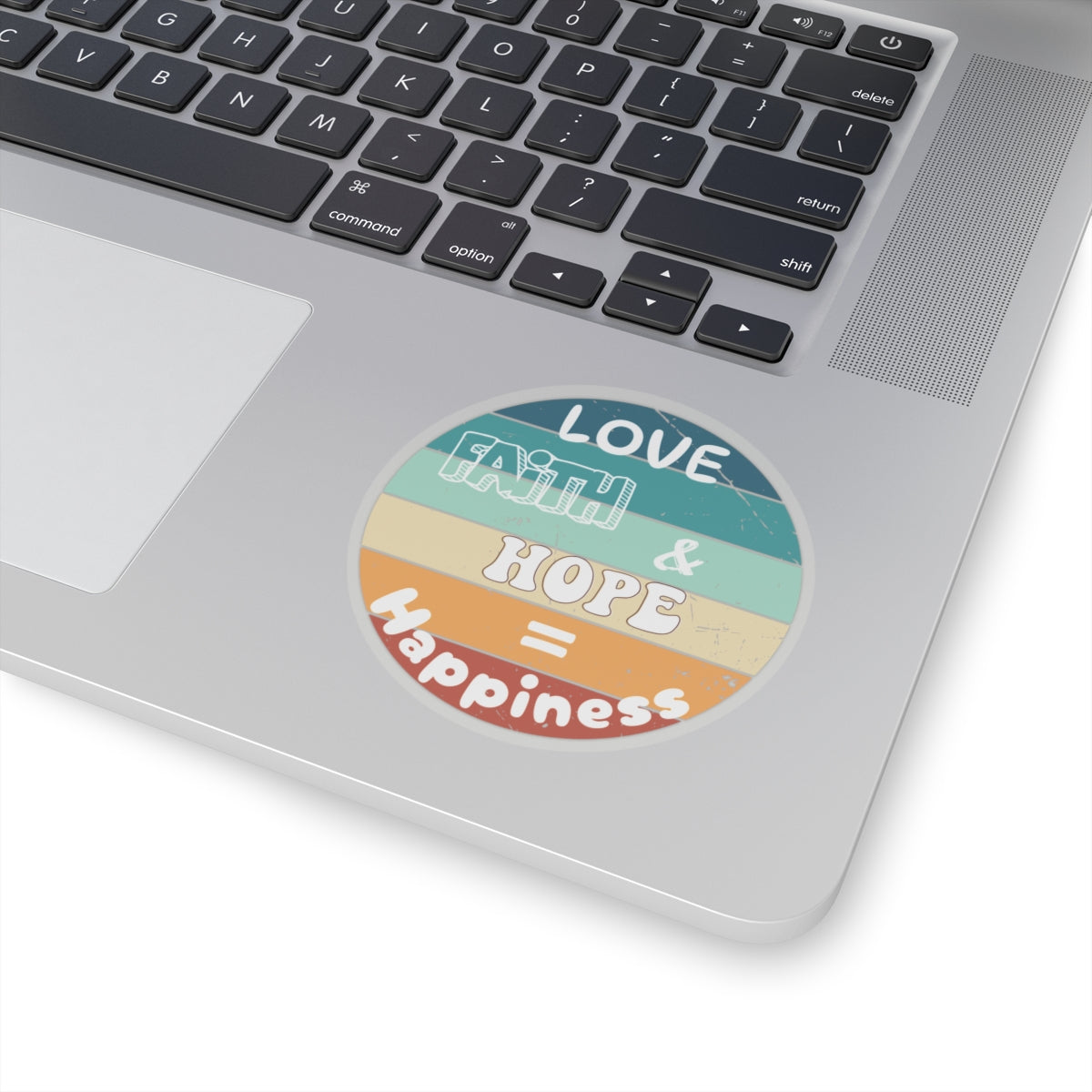 Love, Faith, Hope = Happiness Kiss-Cut Stickers - My Faith My Father