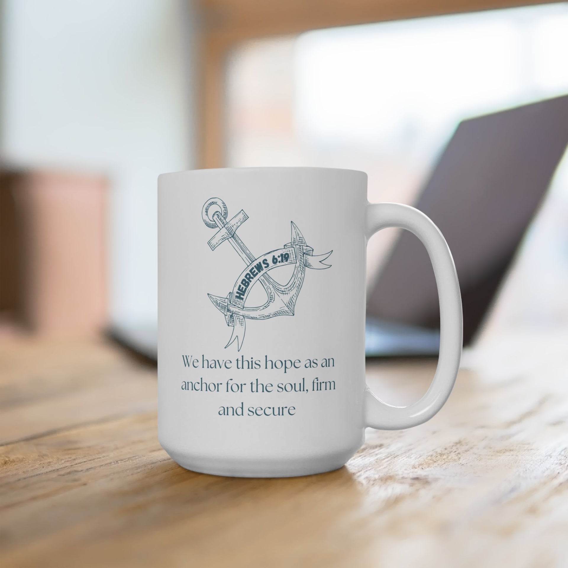 Hebrews 6:19 Ceramic Mug - My Faith My Father