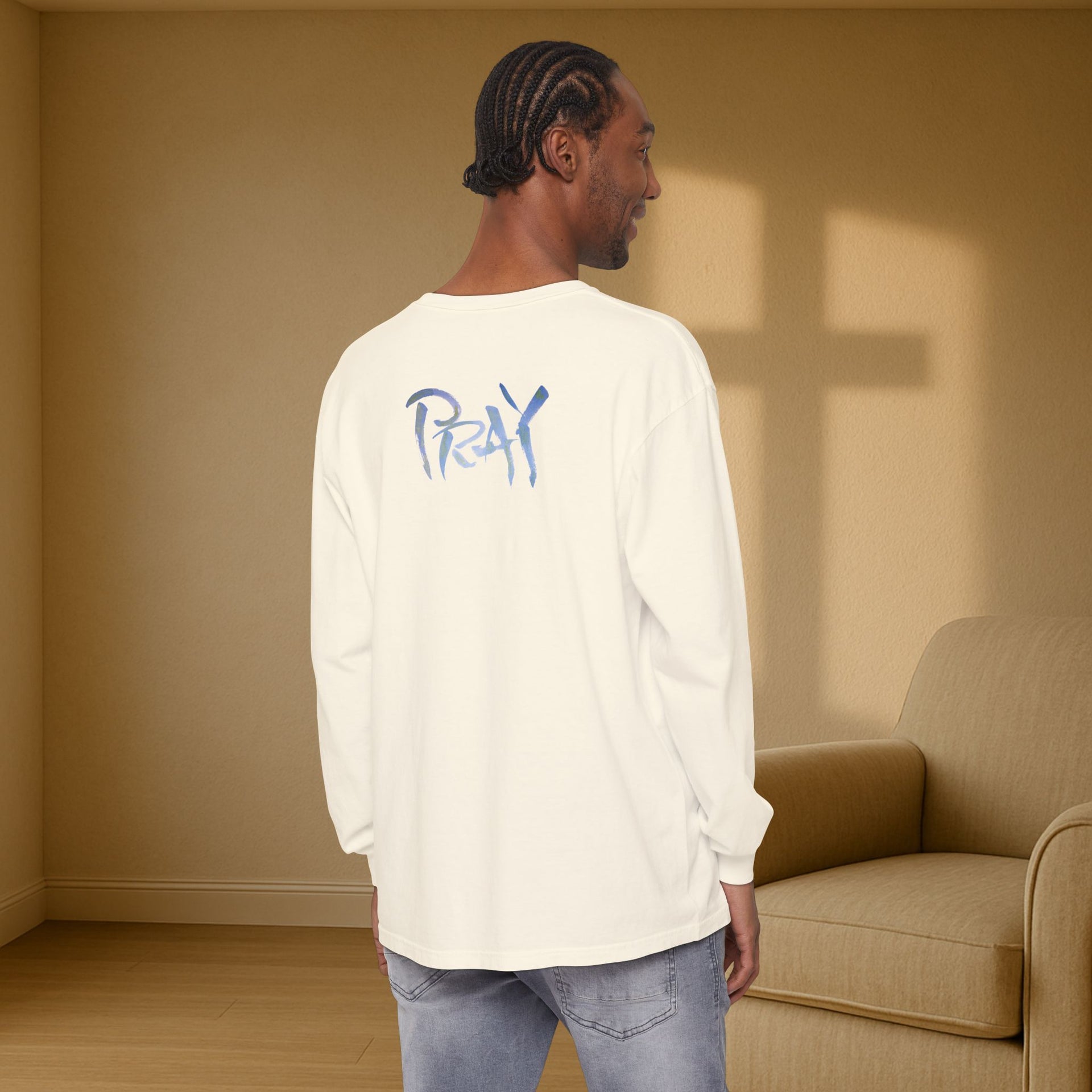 PRAY Unisex Relaxed Fit Long Sleeve T-Shirt - My Faith My Father