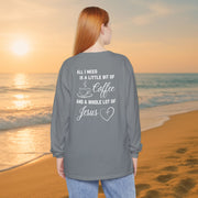 All I Need Unisex Relaxed Fit Long Sleeve T-Shirt - My Faith My Father