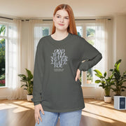 God Will Never Leave You Unisex Relaxed Fit Long Sleeve T-Shirt - My Faith My Father