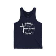 Pray Over It Unisex Tank Top - My Faith My Father