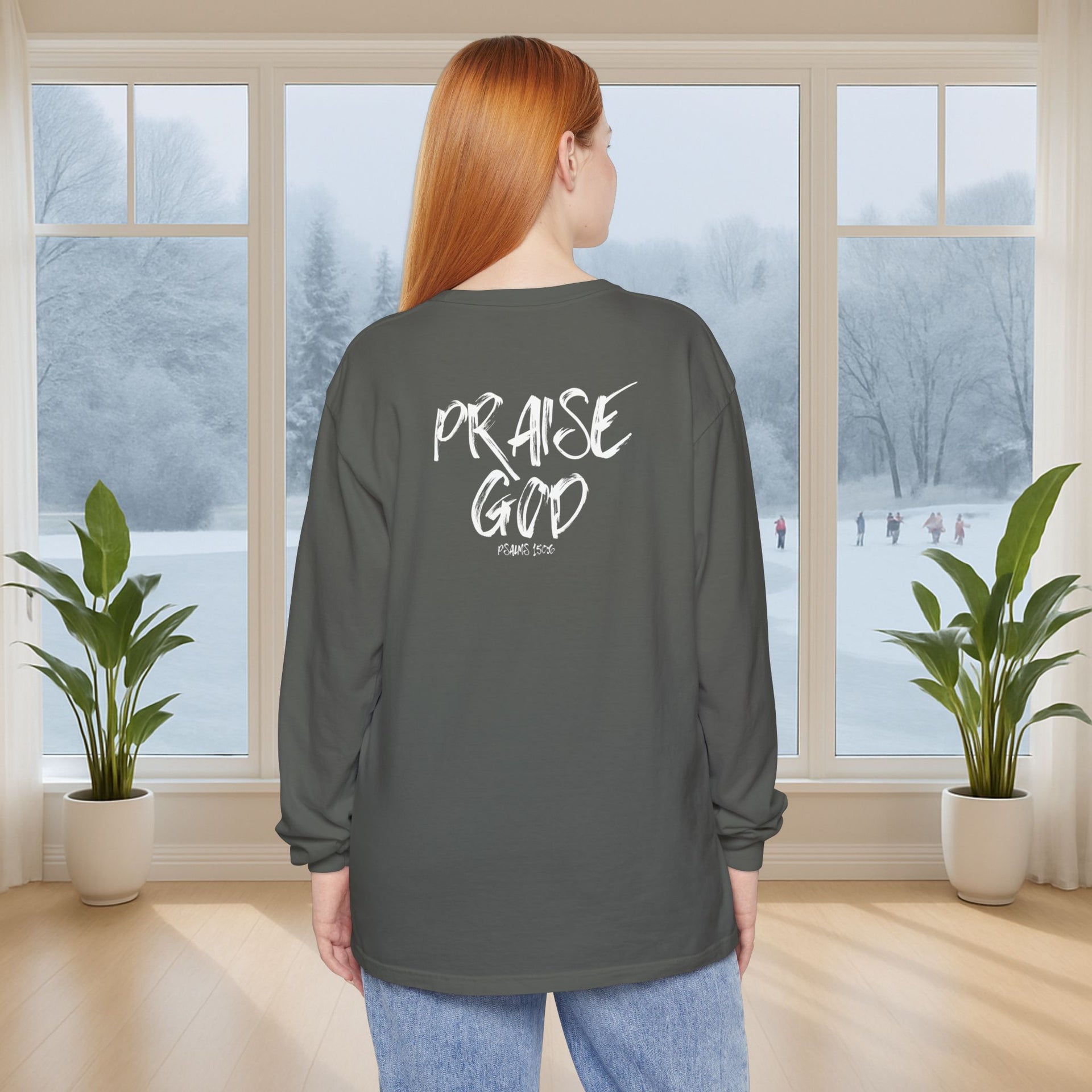 Praise God Long Sleeve T-Shirt - My Faith My Father