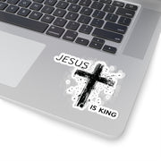 Jesus Is King Kiss-Cut Stickers - My Faith My Father