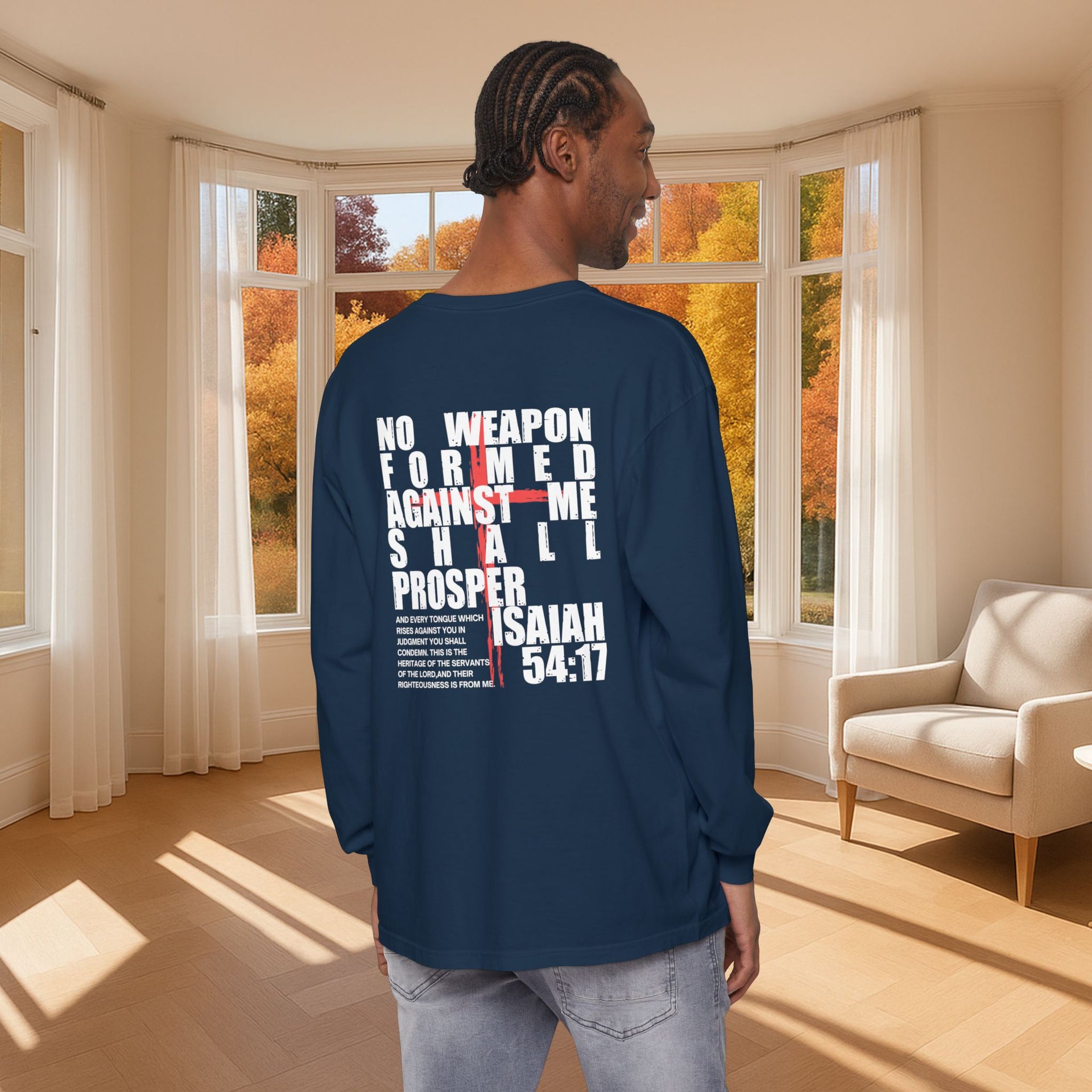 Isaiah 54:17 Unisex Long Sleeve T-Shirt - My Faith My Father