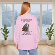 I Am the Storm Unisex Long Sleeve T-Shirt - My Faith My Father
