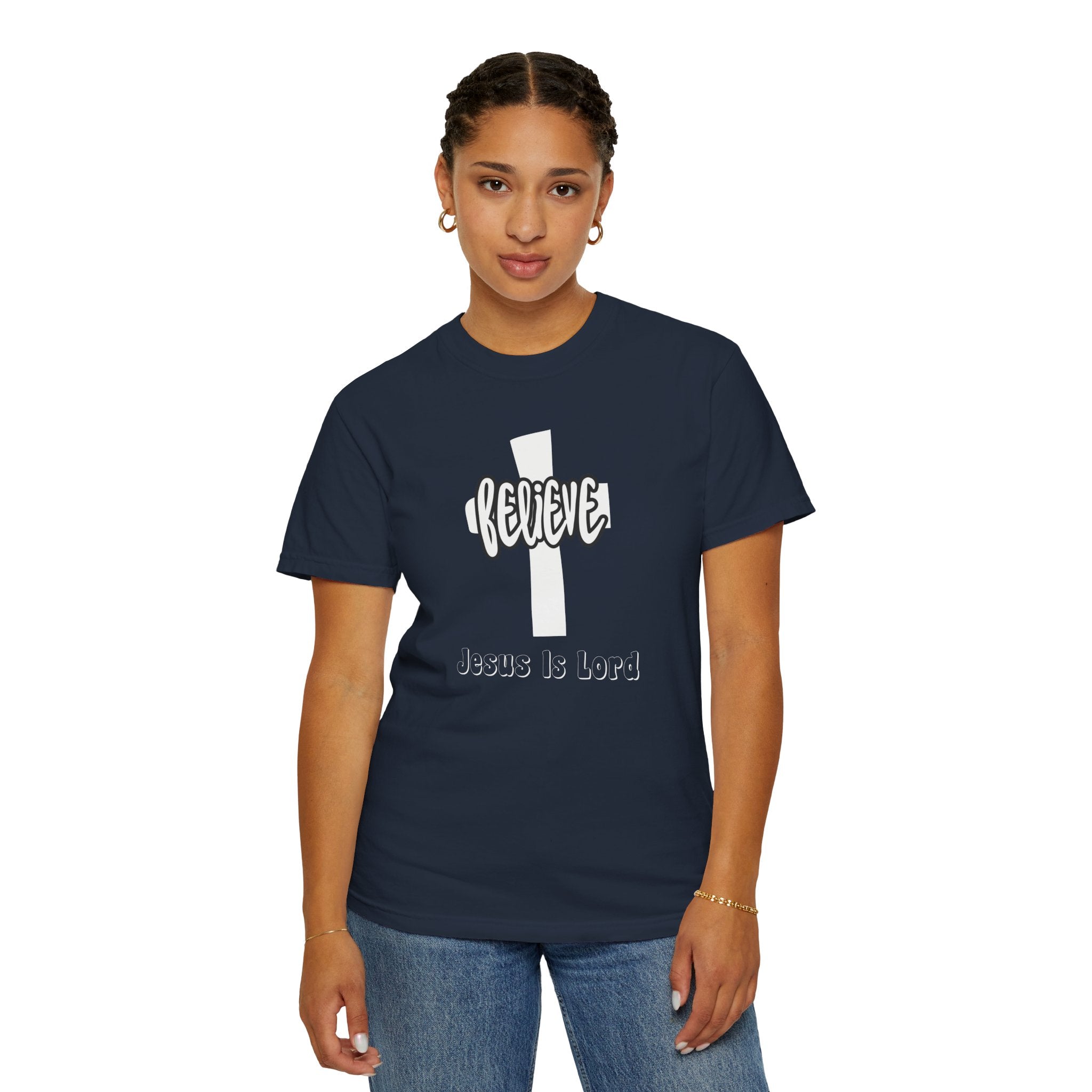 Believe Jesus Is Lord Unisex Relaxed Fit T-Shirt