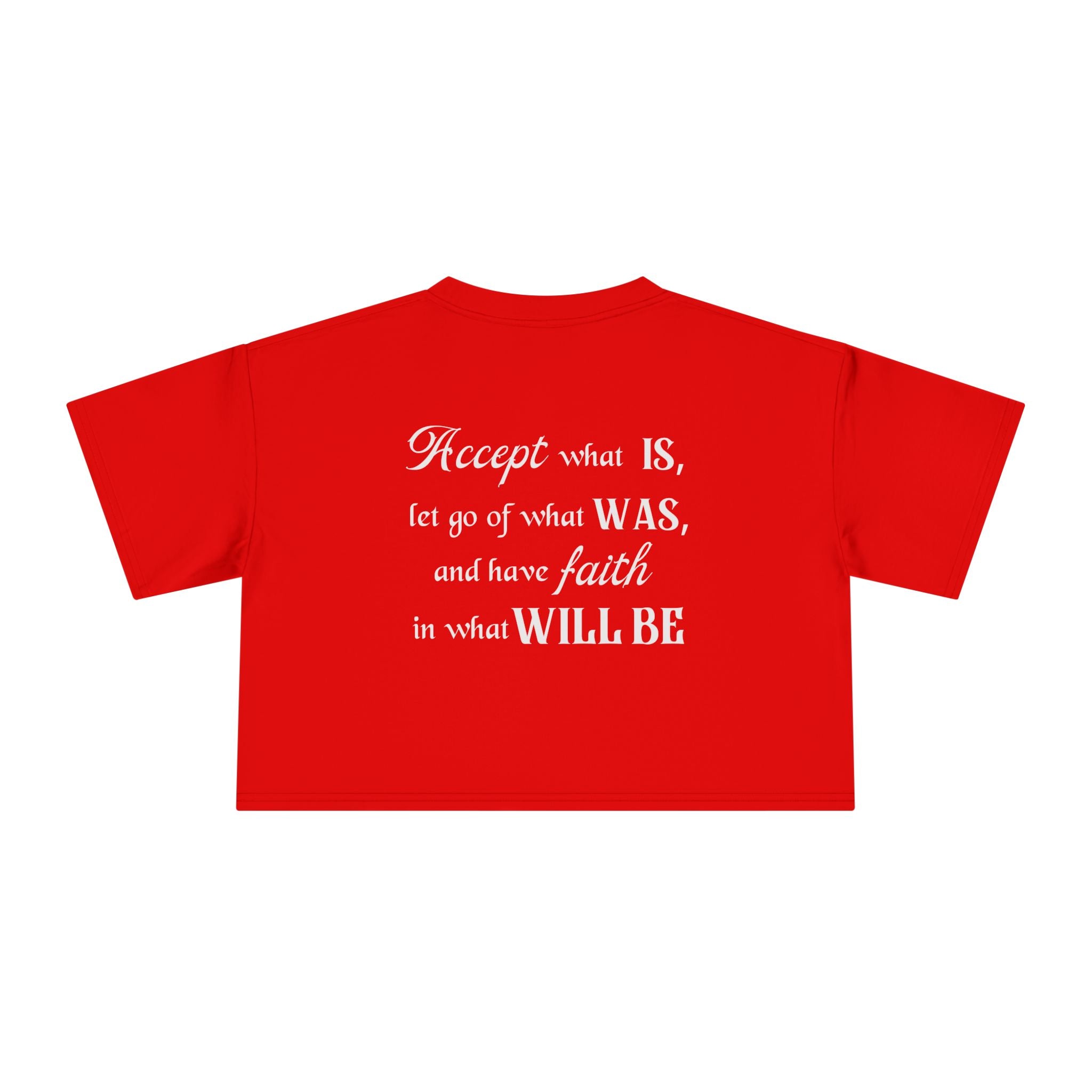 Accept What Is Crop Tee