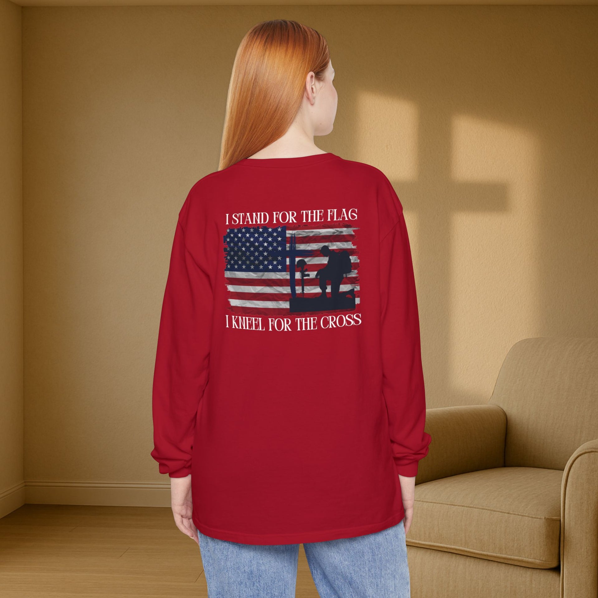I Stand for the Flag, I Kneel for the Cross Unisex Relaxed Fit Long Sleeve T-Shirt - My Faith My Father