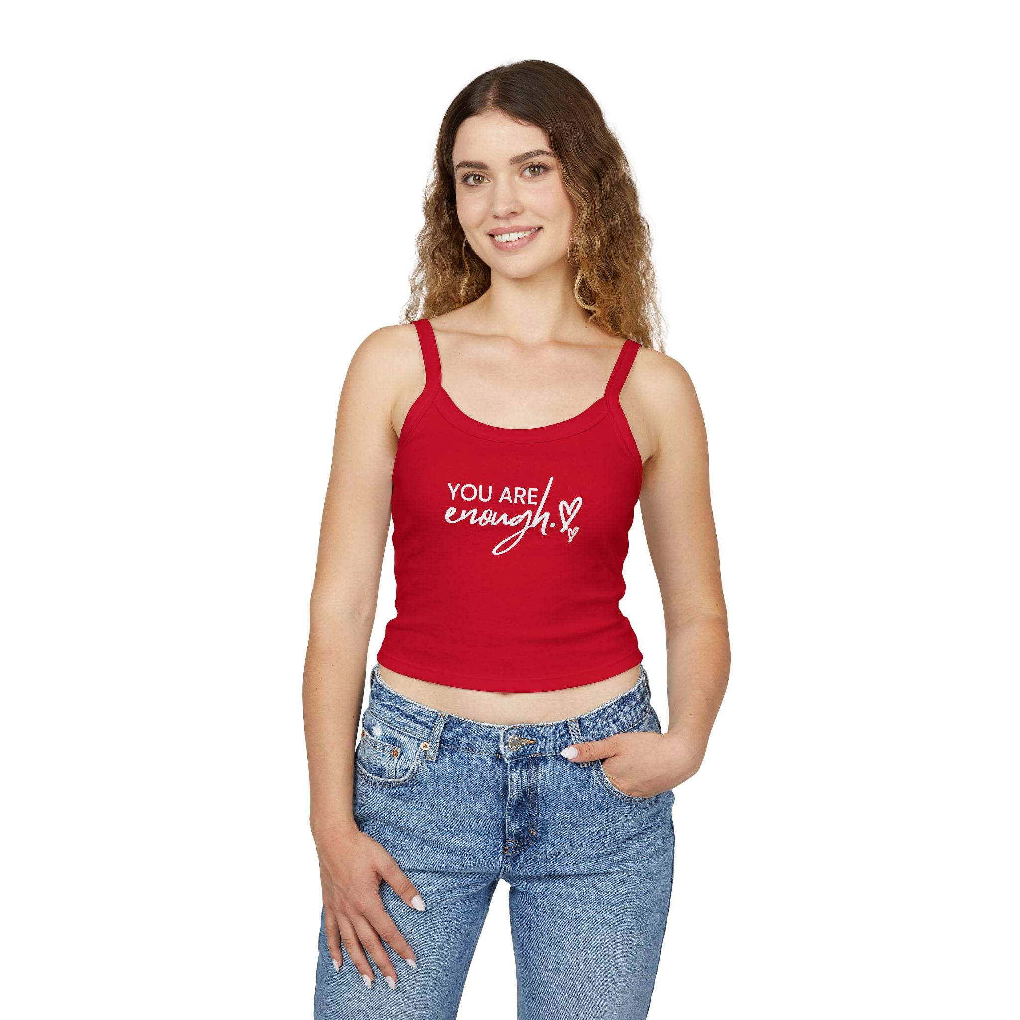 You Are Enough Women's Spaghetti Strap Tank Top