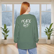 Praise God Long Sleeve T-Shirt - My Faith My Father