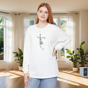 Faith + Cross Unisex Relaxed Fit Long Sleeve T-Shirt - My Faith My Father