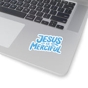 Jesus Is Merciful Kiss-Cut Stickers - My Faith My Father