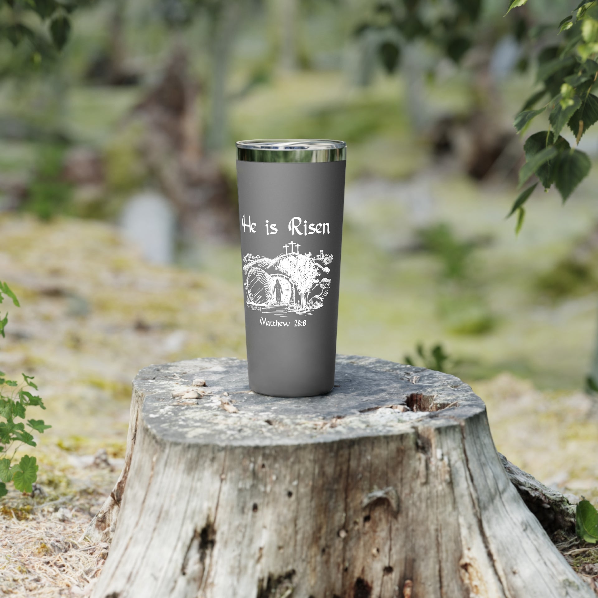 He Is Risen 22oz Copper Vacuum Insulated Tumbler - My Faith My Father