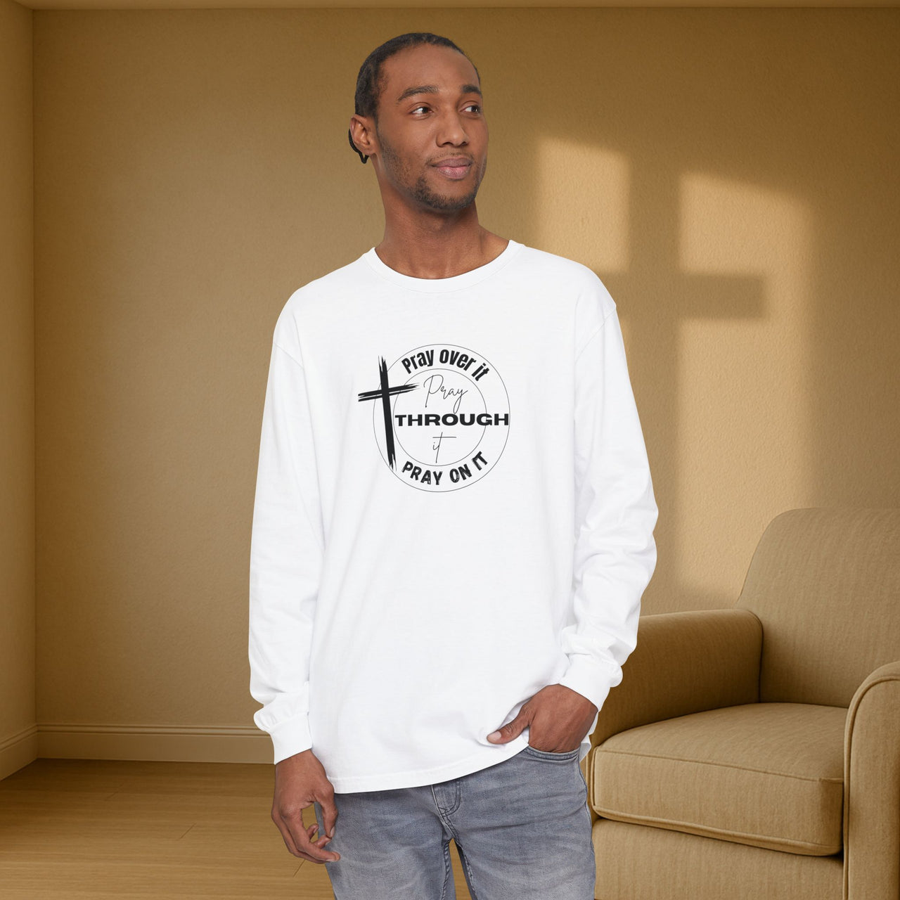 Pray Over It Relaxed Fit Long Sleeve T-Shirt - My Faith My Father