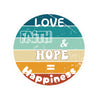 Love, Faith, Hope = Happiness Kiss-Cut Stickers - My Faith My Father
