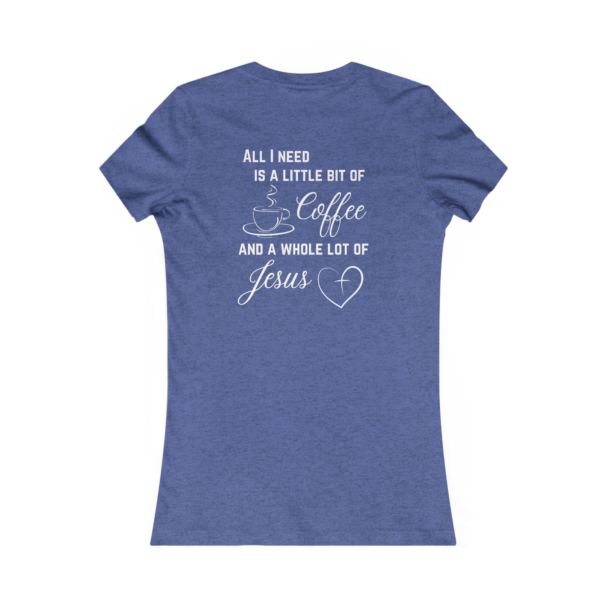 All I Need Women's T-Shirt