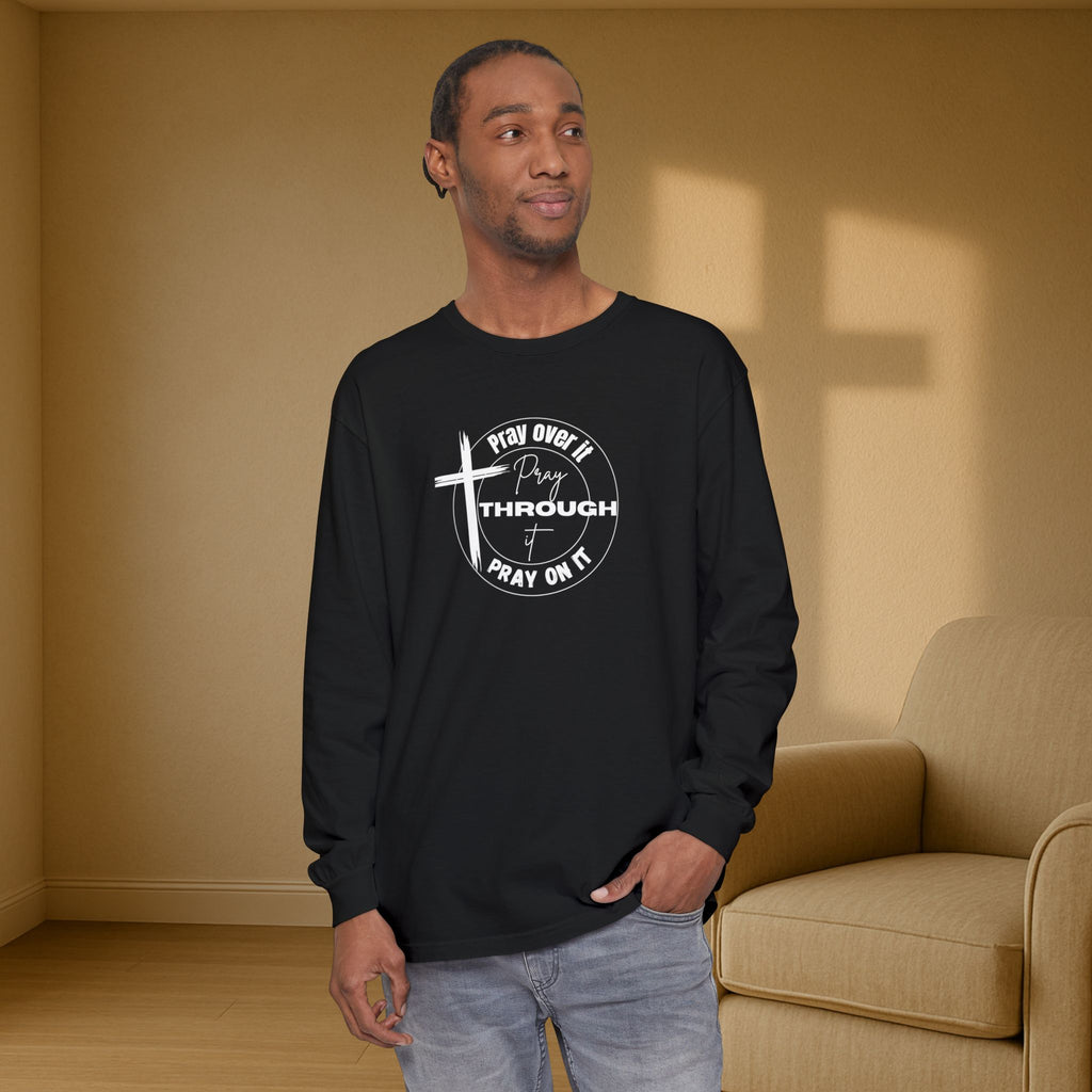 Pray Over It Relaxed Fit Long Sleeve T-Shirt - My Faith My Father