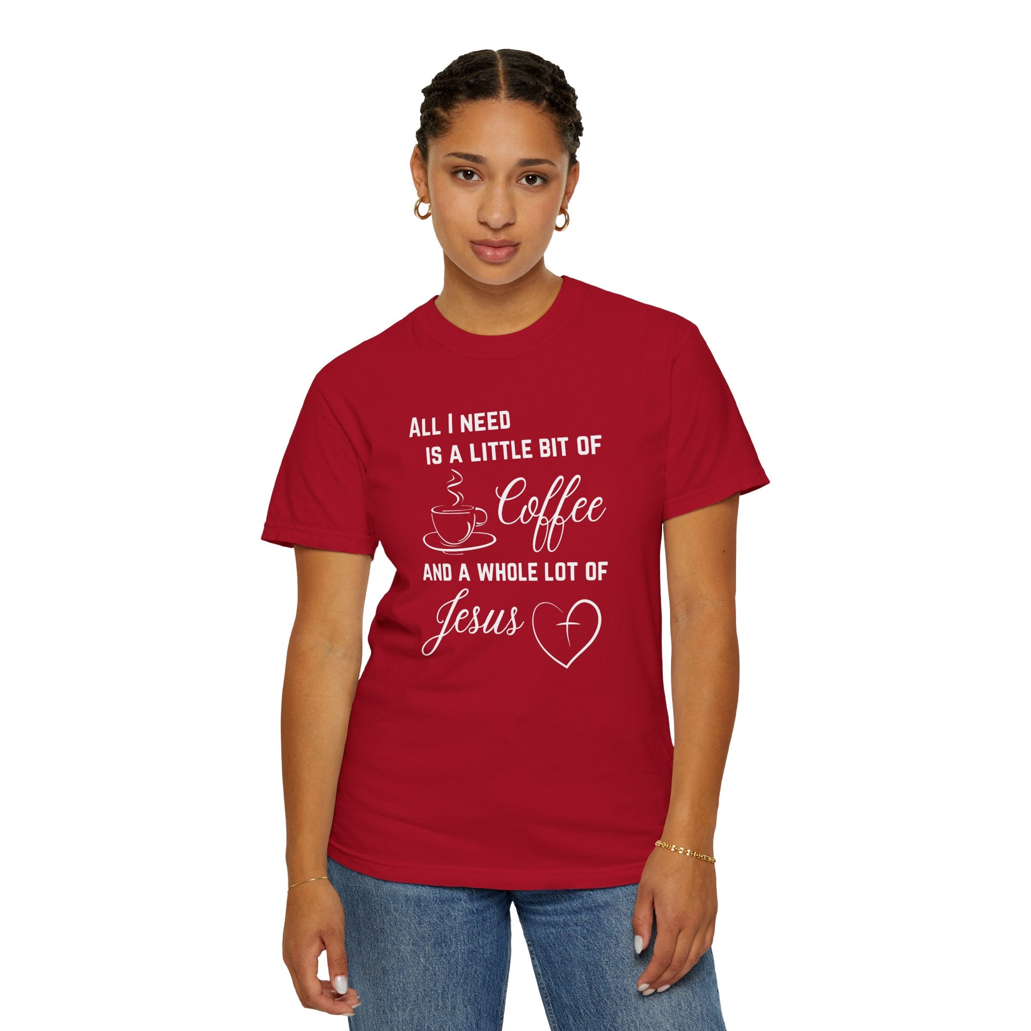 All I Need Unisex Relaxed Fit T-Shirt