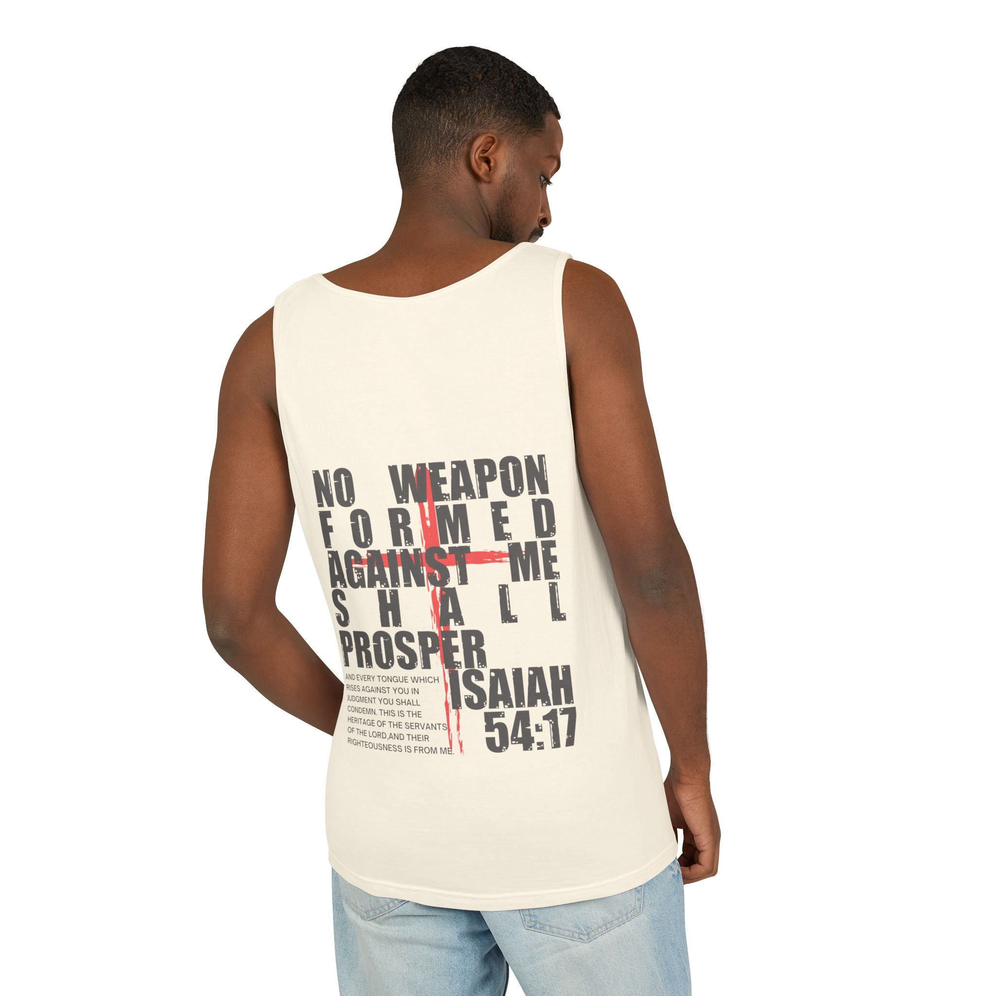 Isaiah 54:17 No Weapon Formed Against Me Relaxed Fit Tank Top, Unisex Muscle Tee, Christian Shirt, Inspirational Tank, Sleeveless Top,
