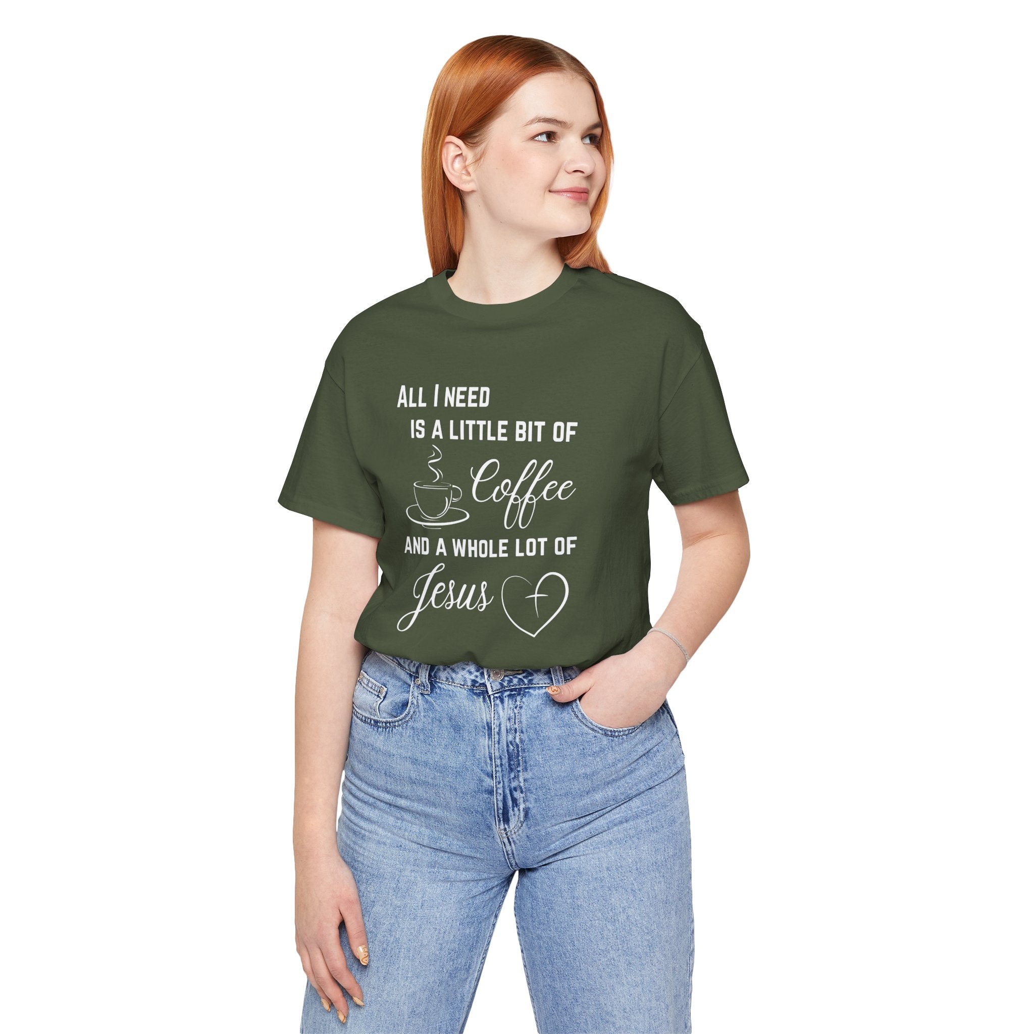 All I Need Unisex T-Shirt