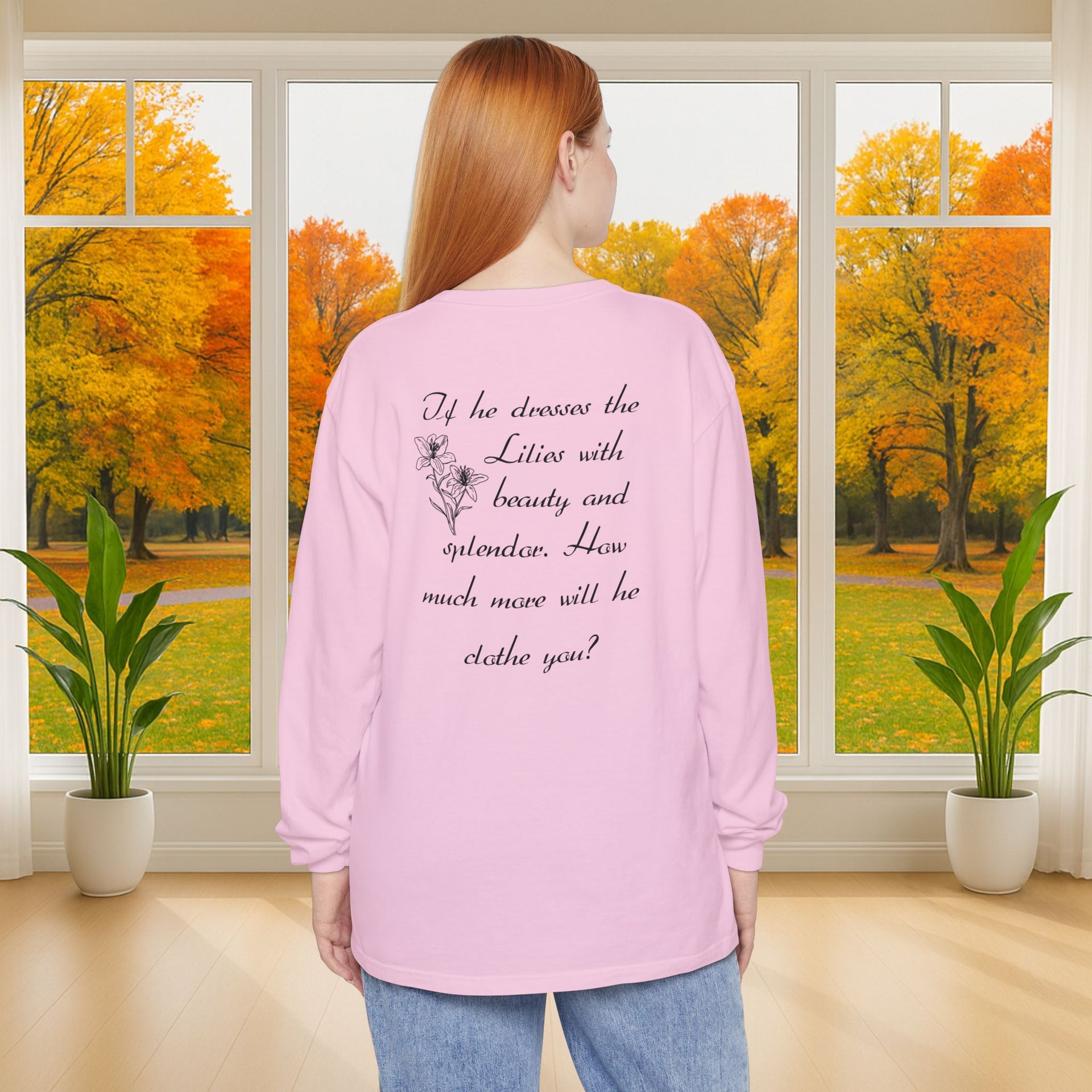 Lilies Unisex Relaxed Fit Long Sleeve T-Shirt - My Faith My Father
