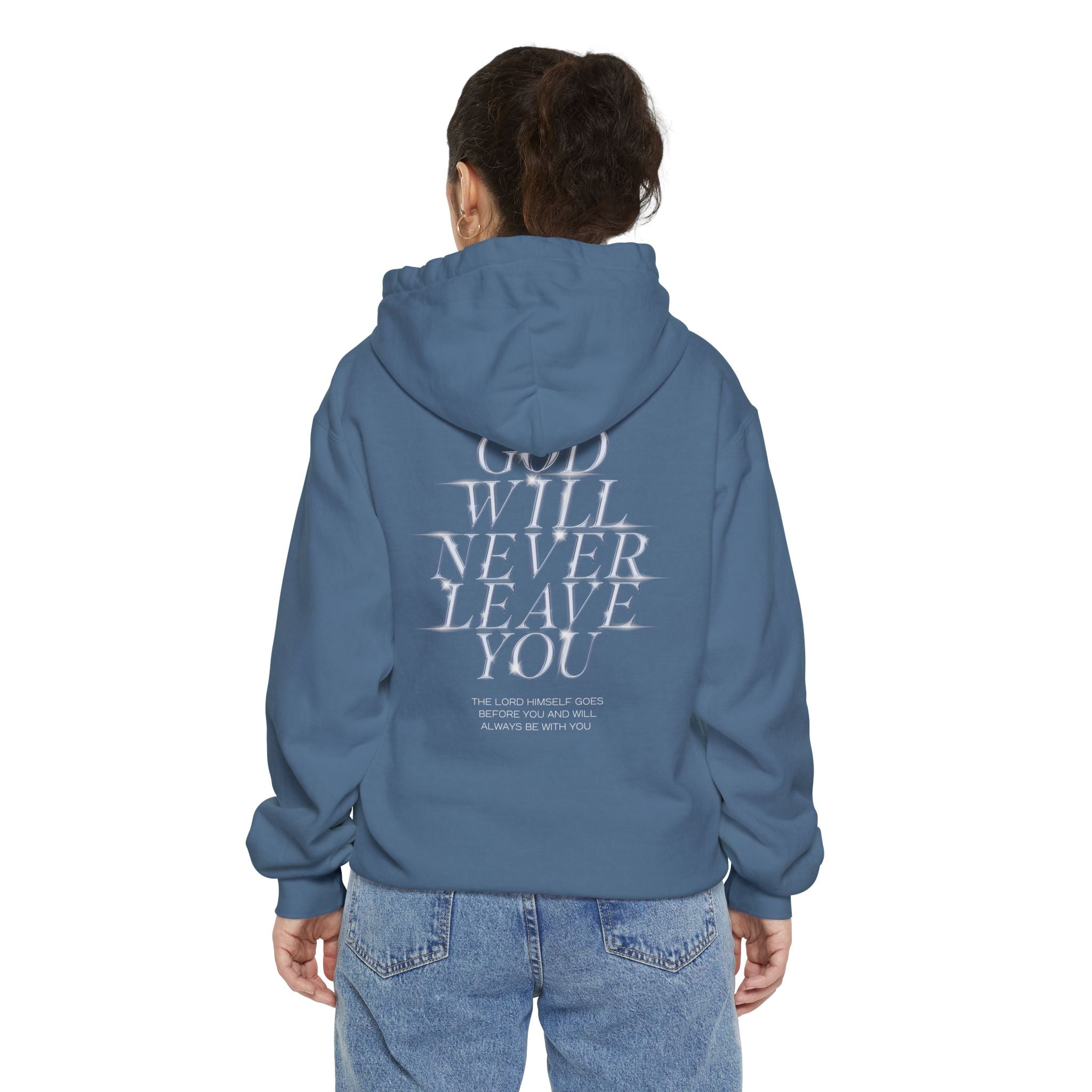 God Will Never Leave You Unisex Relaxed Fit Hoodie