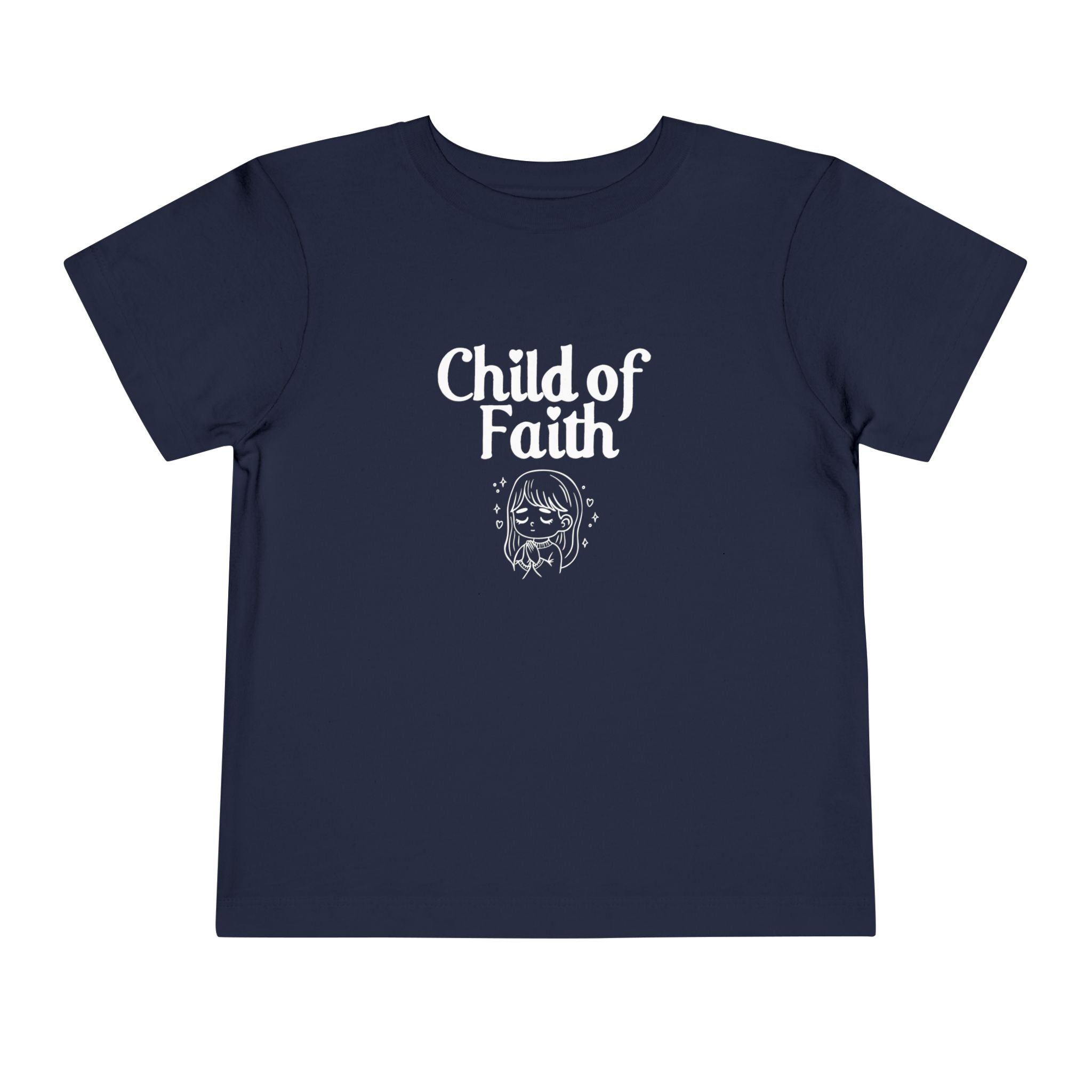 Child of Faith (Girl) Toddler T-Shirt