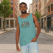 For We Live By Faith Unisex Relaxed Fit Tank Top - My Faith My Father