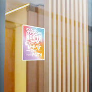 Anything Worth Having Takes Time, Have Faith Kiss-Cut Decal - My Faith My Father