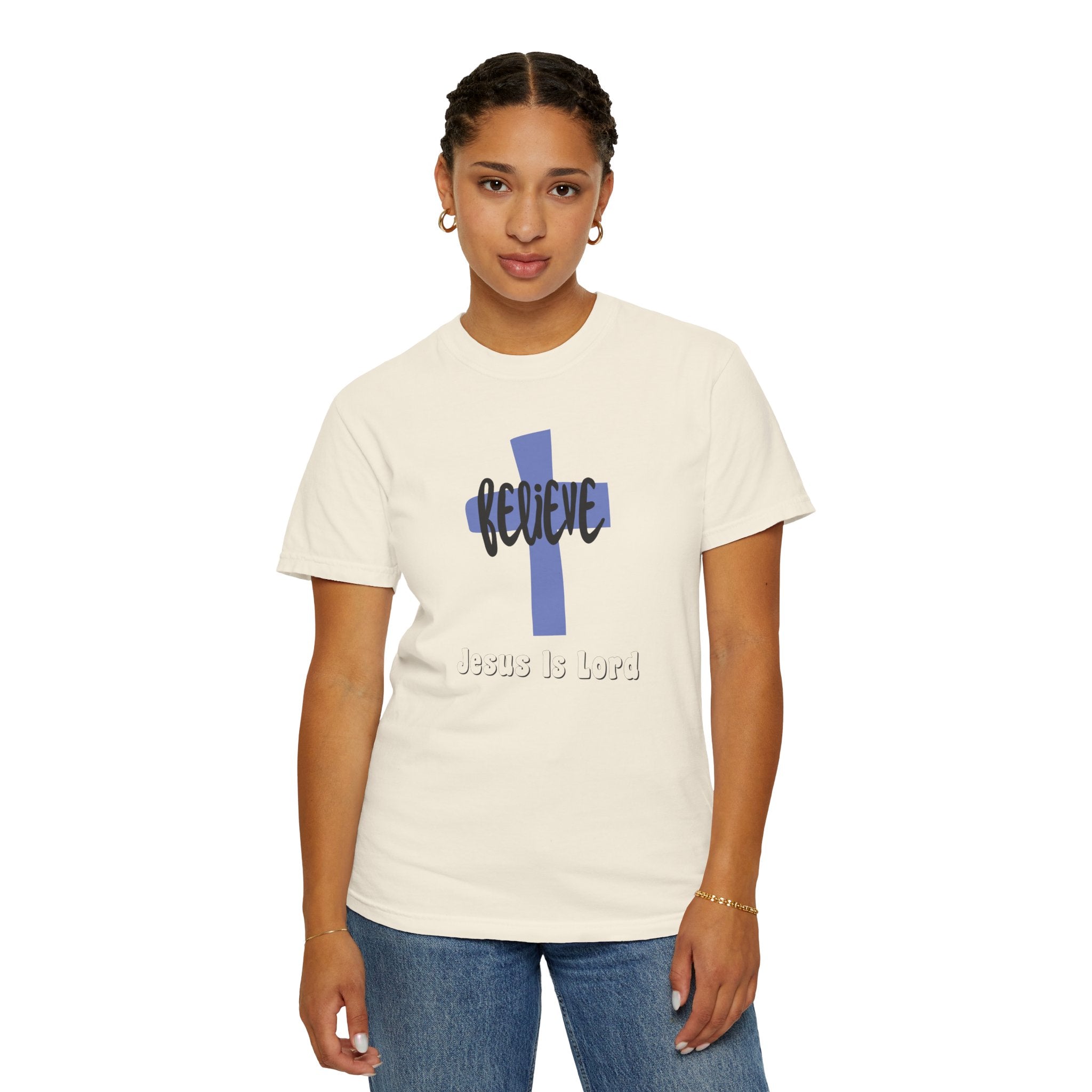 Believe Jesus Is Lord Unisex Relaxed Fit T-Shirt