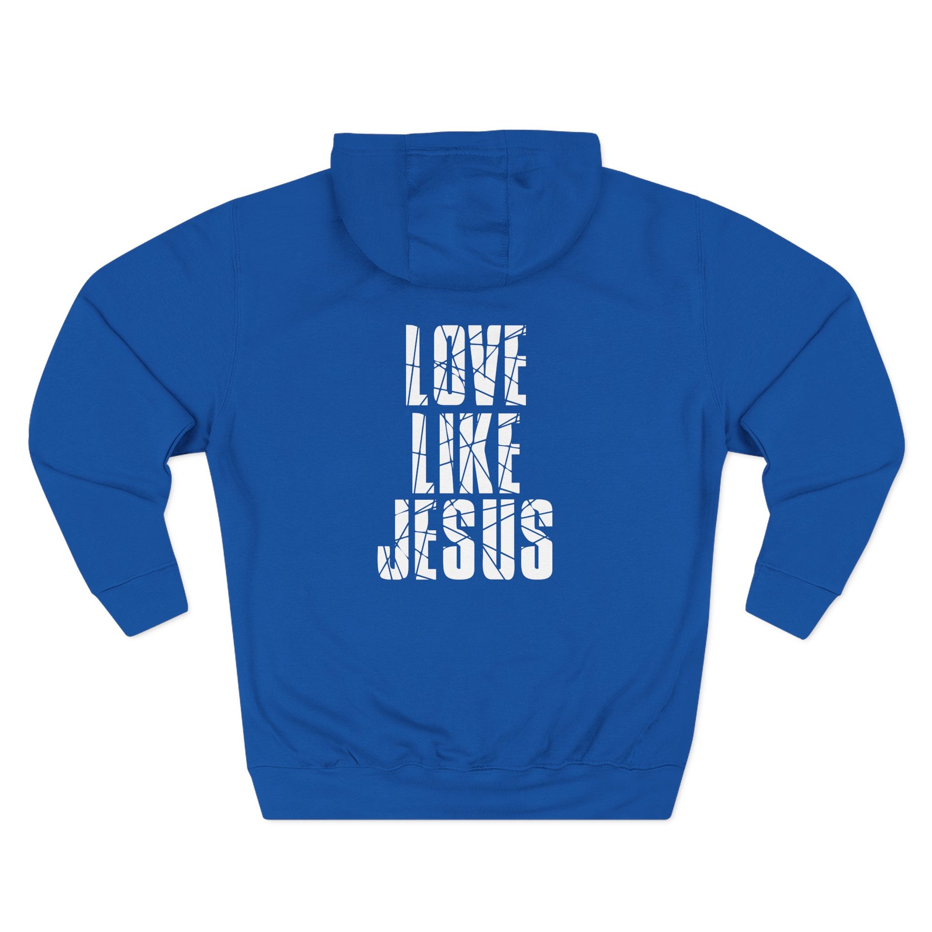 Love Like Jesus Hoodie - My Faith My Father