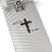 Jesus Is King Kiss-Cut Stickers - My Faith My Father
