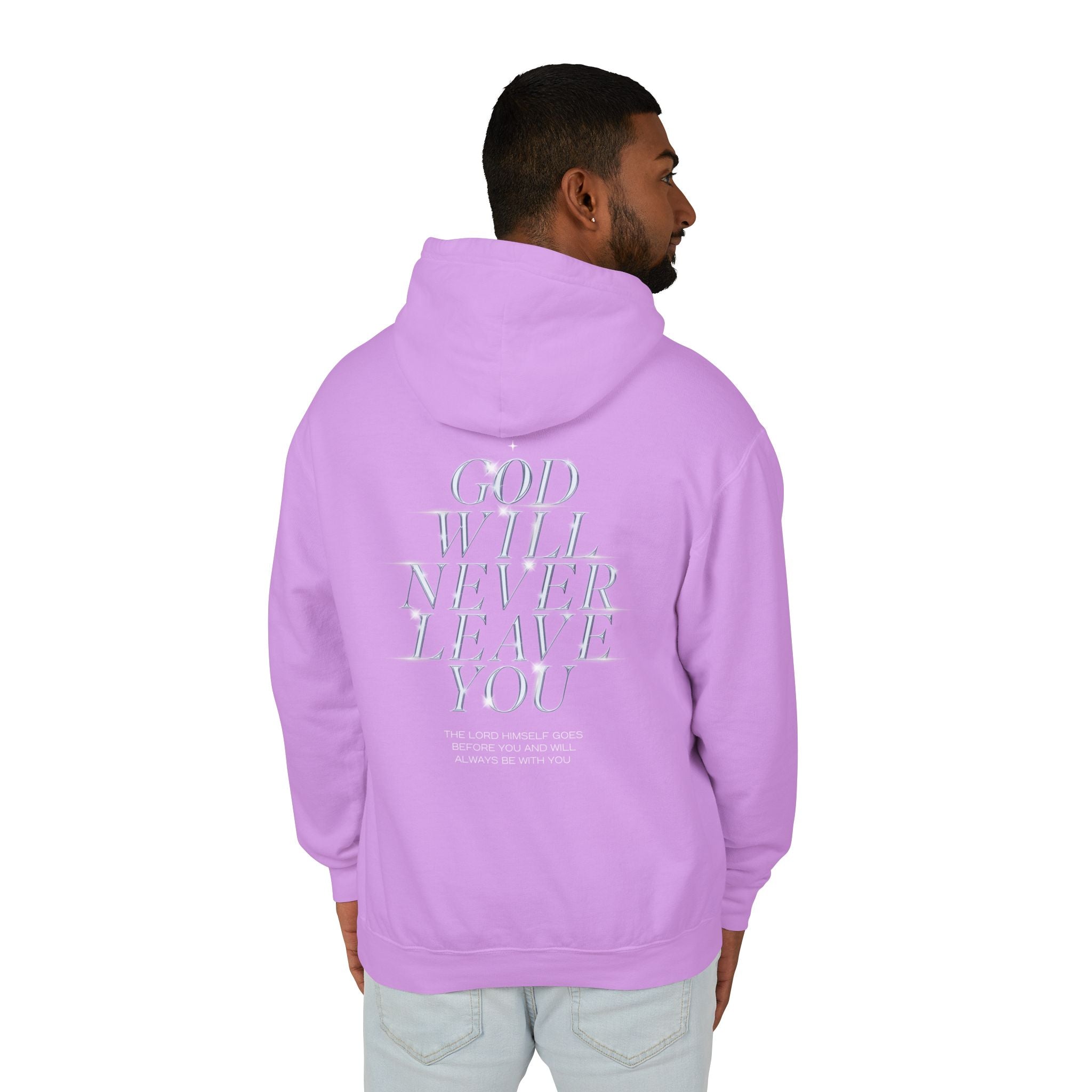 God Will Never Leave You Unisex Relaxed Fit Lightweight Hooded Sweatshirt