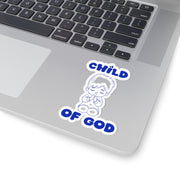 Child of God Kiss-Cut Stickers - My Faith My Father