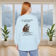 I Am the Storm Unisex Long Sleeve T-Shirt - My Faith My Father