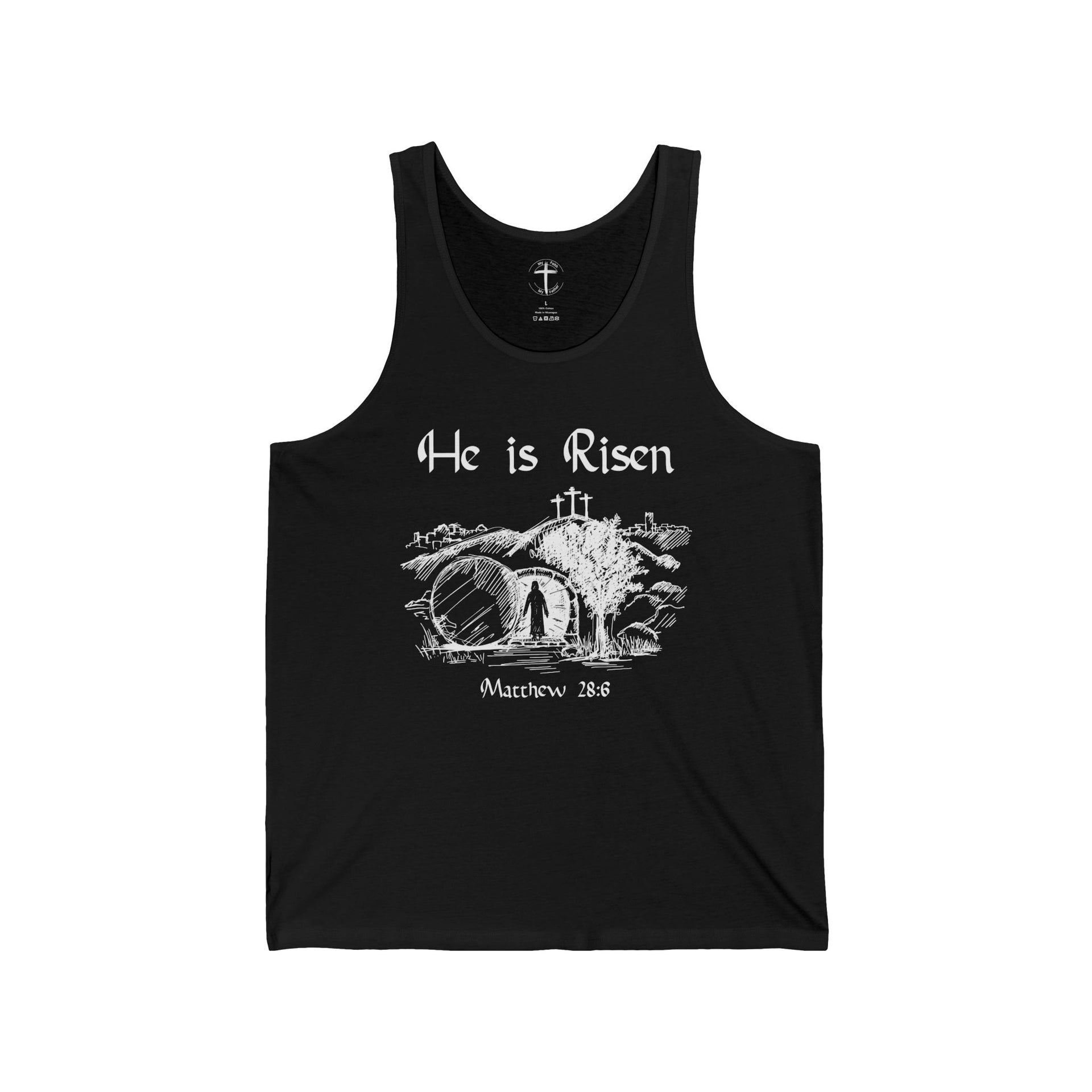 He is Risen Unisex Tank Top, Christian Graphic Tank, , Holiday Apparel Gift, Inspirational Clothing - My Faith My Father