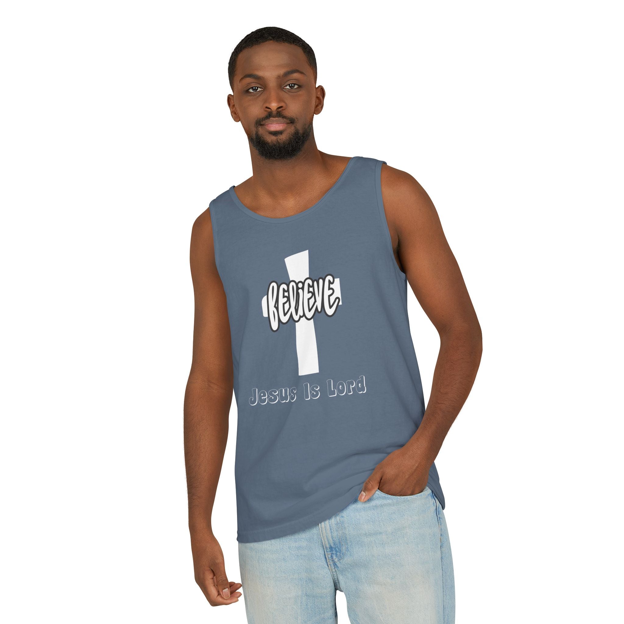 Believe Jesus Is Lord Christian Tank Top, Religious Inspirational Tank Top, Unisex Shirt, Faith Apparel, Gospel Message Clothing,