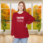 Faith Over Fear Unisex Relaxed Fit Long Sleeve T-Shirt - My Faith My Father