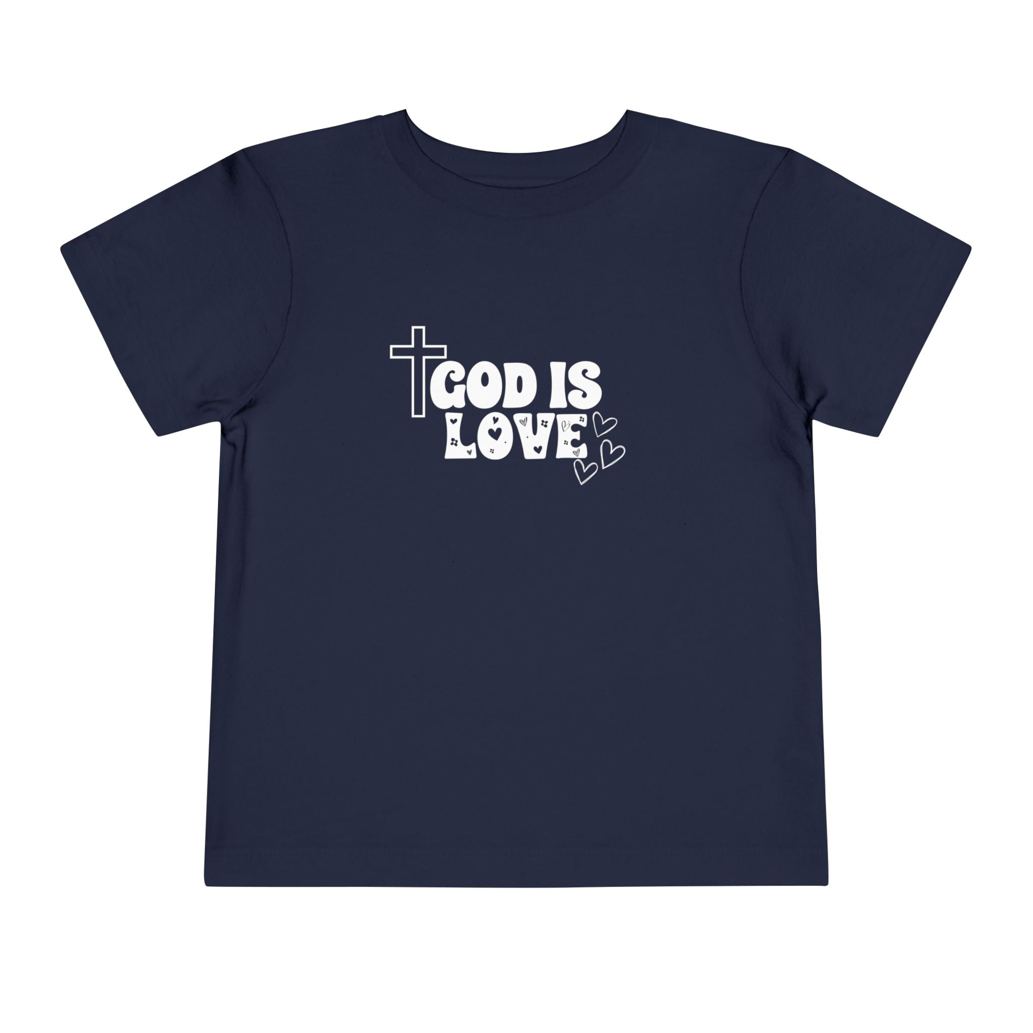 God is Love Toddler T-Shirt