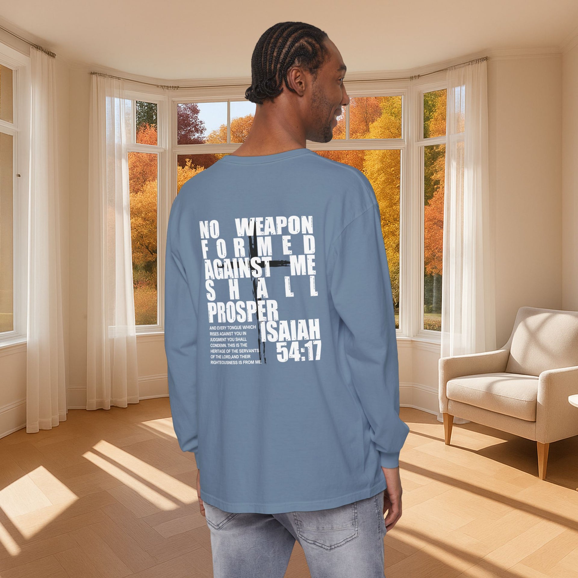 Isaiah 54:17 Unisex Long Sleeve T-Shirt - My Faith My Father