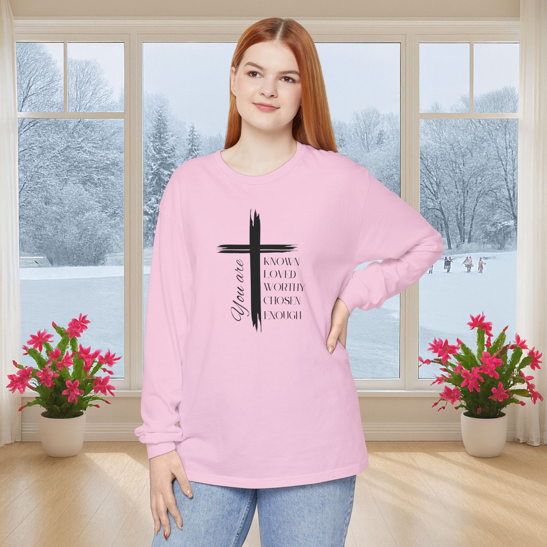 You Are Known, Loved, Worthy, Chosen, Enough  Unisex Relaxed Fit Long Sleeve T-Shirt - My Faith My Father