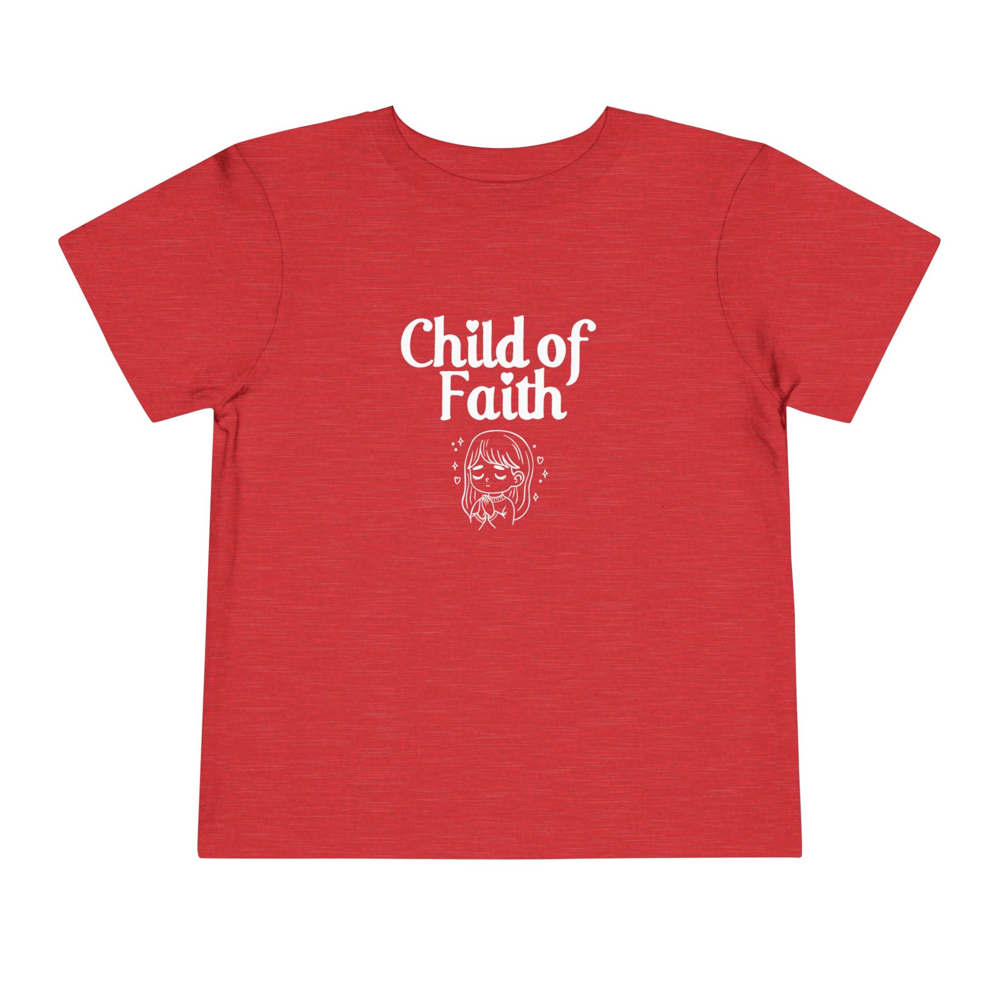 Child of Faith (Girl) Toddler T-Shirt